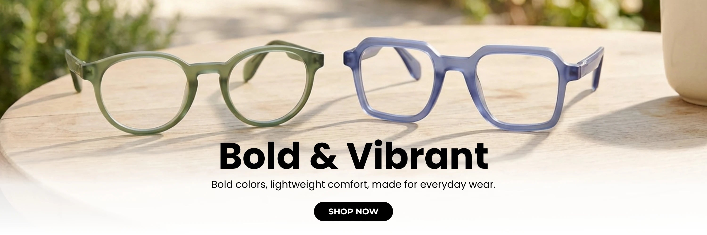 Bold & Vibrant — bold colors, lightweight comfort, made for everyday wear